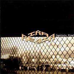 Ira Regia : Capitulo Final